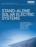 Stand-alone solar electric systems : the Earthscan expert handbook on planning, design and installation