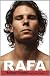 Rafa: My Story