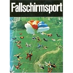 Fallschirmsport in Wort und Bild