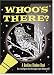 Whoo's There?: A Bedtime Shadow Book (Activity Books)