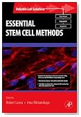 Essential Stem Cell Methods (Reliable Lab Solutions)