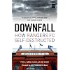 Downfall: How Rangers FC Self Destructed