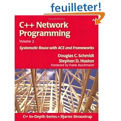 C++ Network Programming, Volume 2: Systematic Reuse with ACE and Frameworks