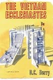 The Vietnam Ecclesiastes