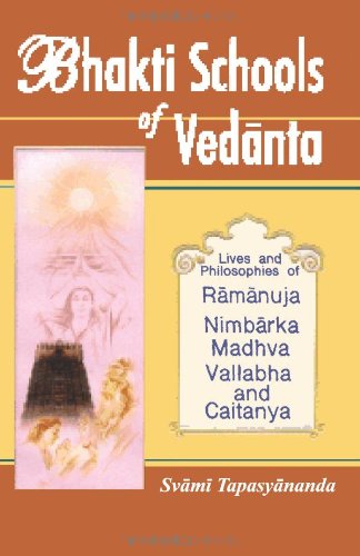 Bhakti Schools of Vedanta