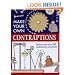 Make Your Own Contraptions: Design and Build 50 Marvellous Machines