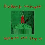 Nothing Can Stop Us (LP+CD) (Limited Edition)