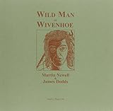 Wild man of Wivenhoe