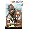 My Life in Porn: The Bobby Blake Story