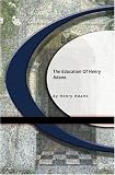 The Education of Henry Adams