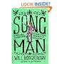Song Man: A Melodic Adventure, or, My Single-Minded Approach to Songwriting