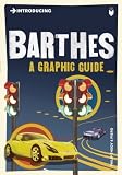 Introducing Barthes: A Graphic Guide