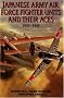 Japanese Army Air Force Fighter Units and Their Aces, 1931-1945