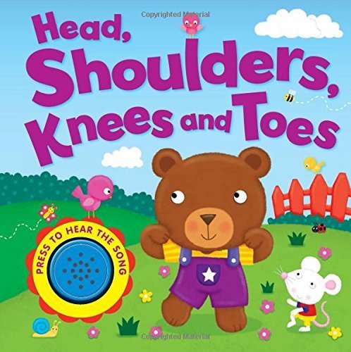 Head Shoulders Knees and Toes (Song Sounds Board Book - Igloo Books Ltd) by Igloo Books (2014) Board book