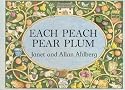 Each Peach Pear Plum (Viking Kestrel Picture Books)