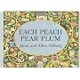 Each Peach Pear Plum (Viking Kestrel Picture Books)