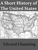 A Short History of the United States