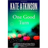 One Good Turn: A Novel