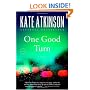 One Good Turn: A Novel
