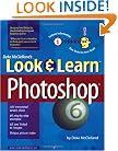 Deke McClelland's Look & Learn Photoshop 6