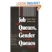 Job Queues, Gender Queues: Explaining Women's Inroads into Male Occupations (Women In The Political Economy)