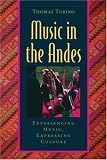 Music in the Andes: Experiencing Music, Expressing Culture (Global Music)