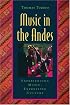 Music in the Andes: Experiencing Music, Expressing Culture (Global Music)