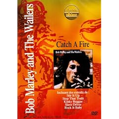 Bob Marley : Catch a fire
