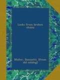 Links from broken chains