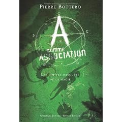 A comme Association : Les limites obscures de la magie