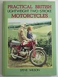Practical British lightweight two-stroke motorcycles