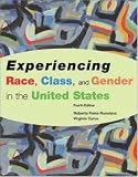 Experiencing Race, Class, and Gender in the United States