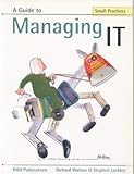 A guide to managing IT