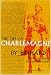 The Life of Charlemagne (Ann Arbor Paperbacks)
