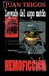 Leyenda del sapo mat&oacute;n (Spanish Edition)
