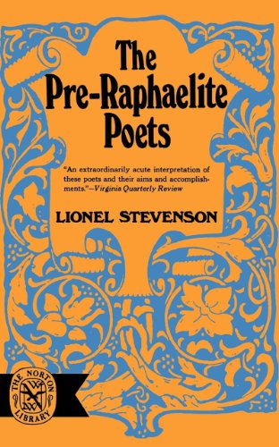 The Pre-Raphaelite Poets (The Norton Library)