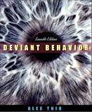 Deviant Behavior, Seventh Edition