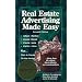 Real Estate Advertising Made Easy