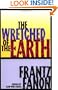 The Wretched of the Earth