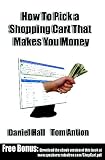 How to Pick a Shopping Cart That Makes You Money