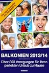 BALKONIEN 2013/14 - �ber 200 Anregung...