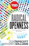 Radical Openness: Four Unexpected Principles for Success (Kindle Single) (TED Books Book 28)