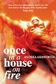 Once in a House on Fire