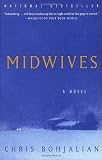 Midwives: A Novel