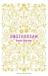 Ungehorsam