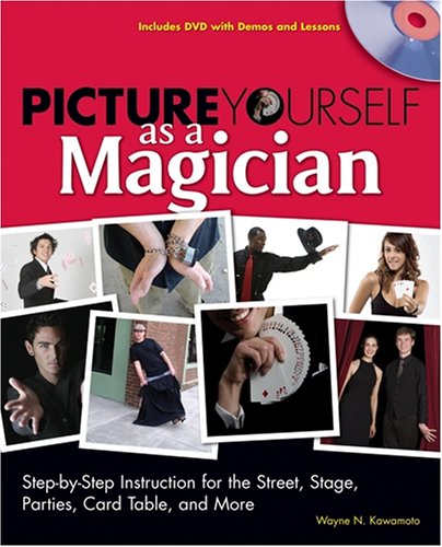 513LjBb8%2BiL Picture Yourself as a Magician