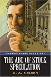 The ABC of Stock Speculation (Marketplace Classics)