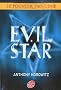 Le pouvoir des cinq - Tome 2 - Evil star