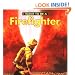 I Want To Be A Firefighter