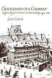Gentlemen of a Company: English Players in Central and Eastern Europe 15901660